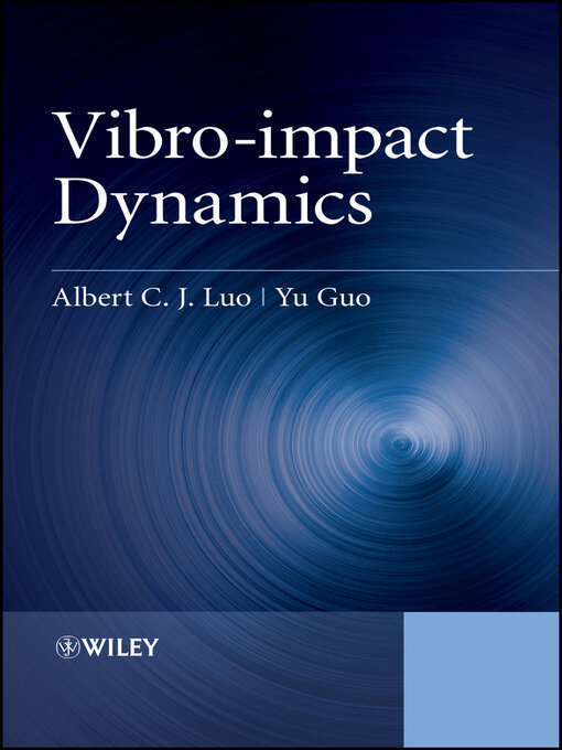Title details for Vibro-impact Dynamics by Albert C. J. Luo - Wait list